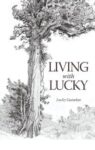 Living with Lucky