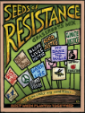 "Seeds of Resistance" (c) Ricardo Levins Morales