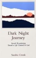 "Dark Night Journey" by Sandra Cronk
